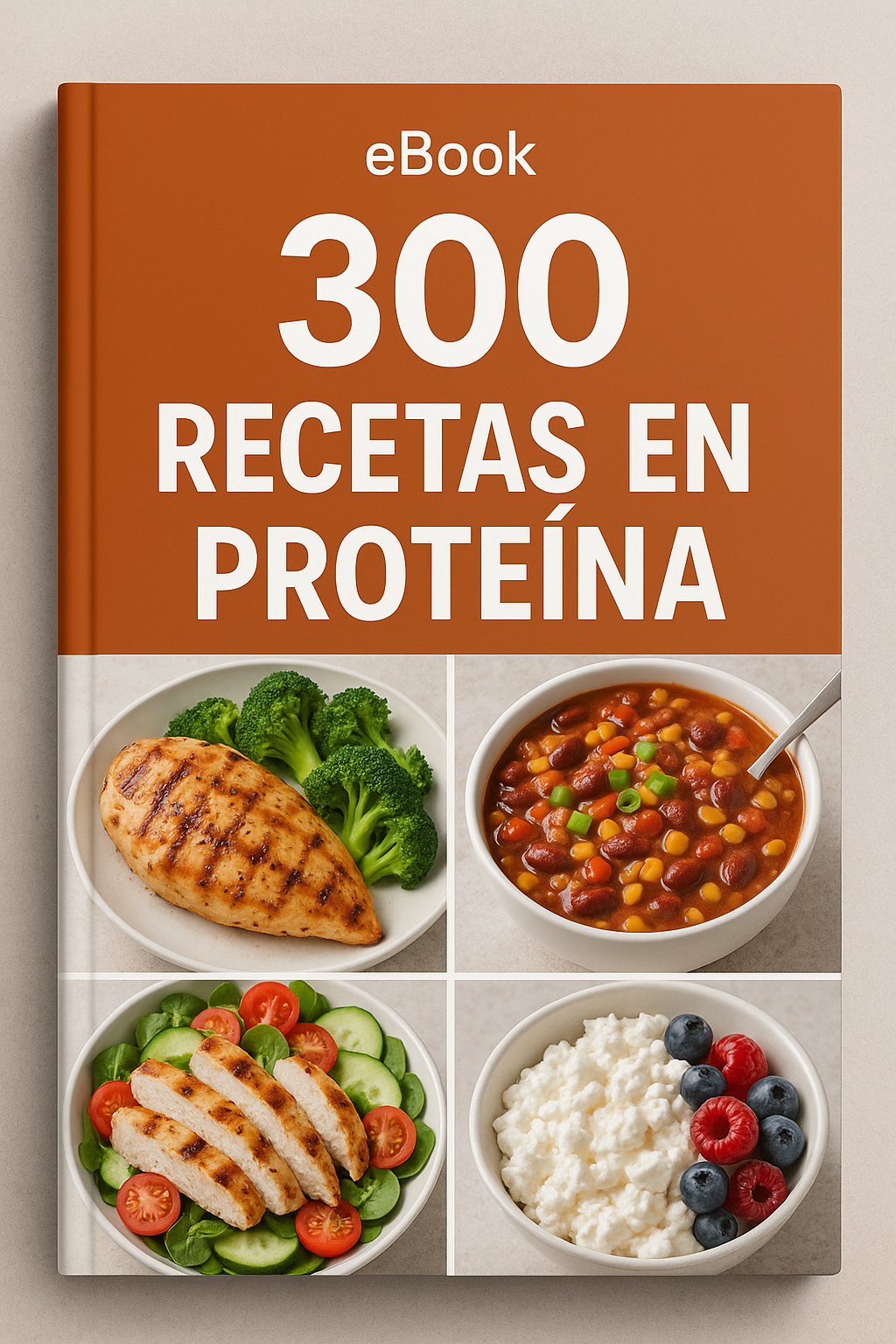 300 Recetas altas en proteína.